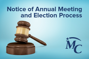 Notice of Annual Meeting and Election Process