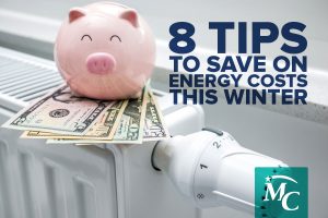 8 Tips to Save on Energy Costs This Winter